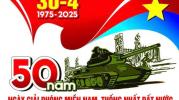 KỶ NIỆM 50 NĂM NGÀY GIẢI PHÓNG MIỀN NAM, THỐNG NHẤT ĐẤT NƯỚC (30/4/1975 – 30/4/2025)