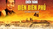  Chiến thắng Điện Biên Phủ - mốc vàng trong lịch sử dân tộc