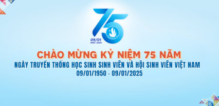 Kỷ niệm 75 năm Ngày truyền thống Học sinh, Sinh viên và Hội Sinh viên Việt Nam (09/1/1950 - 09/1/2025)